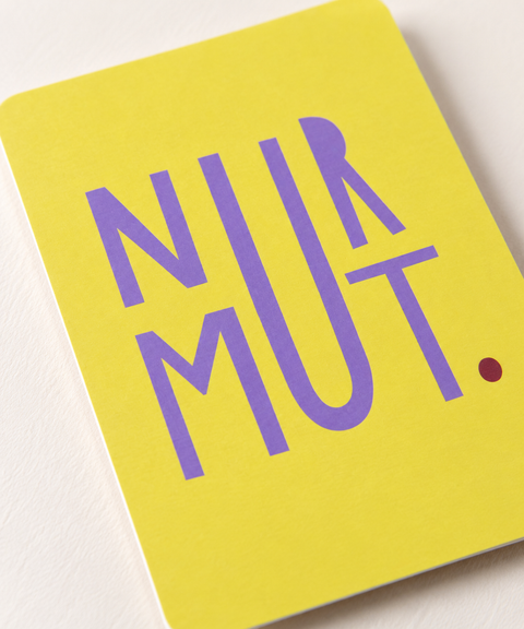 Grußkarte „Nur Mut“ zum Mut machen